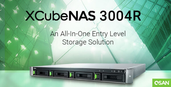 Smb Rack QSAN Announces XCubeNAS 3004R as the Entry to SMB Rack NAS | QSAN